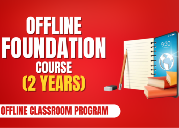 Offline Foundation Course – 2 years